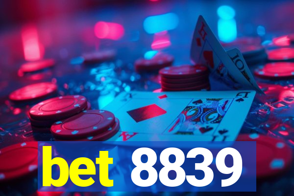 bet 8839